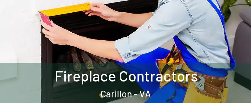 Fireplace Contractors Carillon - VA