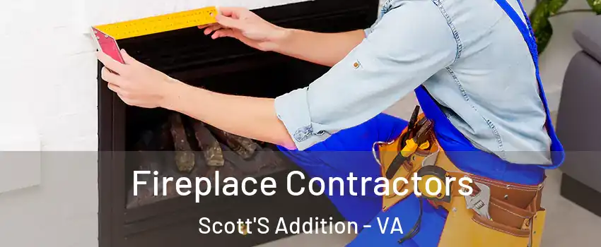 Fireplace Contractors Scott'S Addition - VA