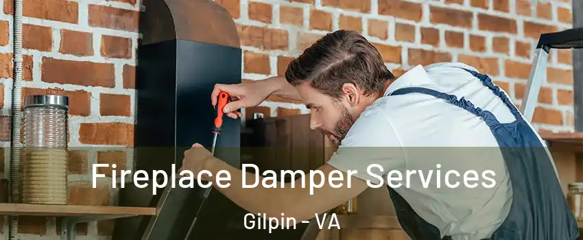 Fireplace Damper Services Gilpin - VA