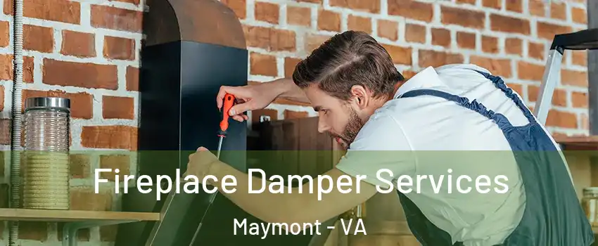 Fireplace Damper Services Maymont - VA