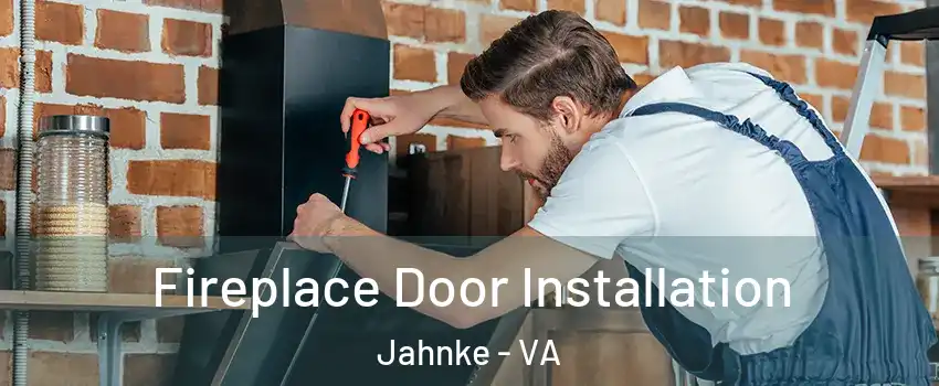 Fireplace Door Installation Jahnke - VA
