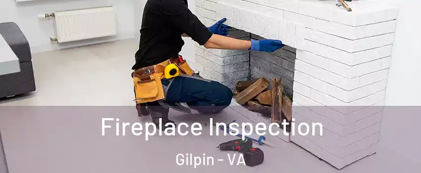 Fireplace Inspection Gilpin - VA