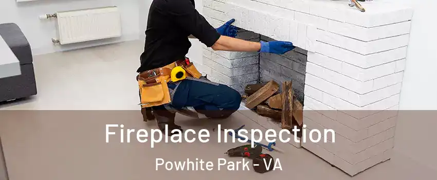 Fireplace Inspection Powhite Park - VA
