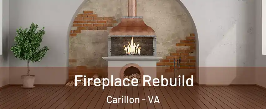 Fireplace Rebuild Carillon - VA