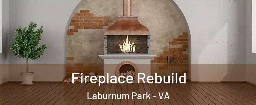 Fireplace Rebuild Laburnum Park - VA