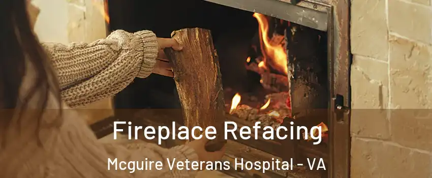 Fireplace Refacing Mcguire Veterans Hospital - VA
