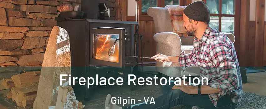 Fireplace Restoration Gilpin - VA