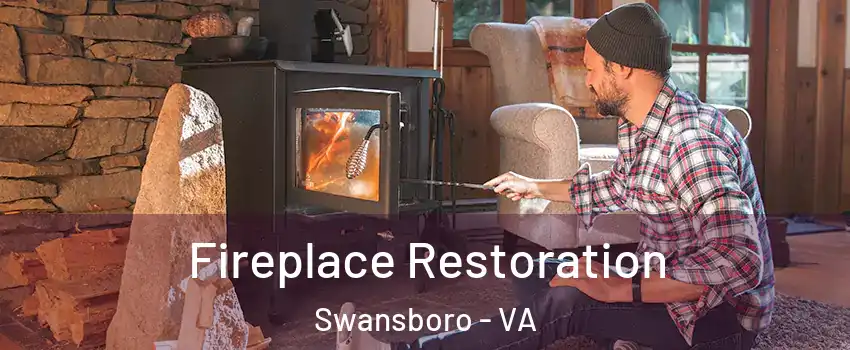 Fireplace Restoration Swansboro - VA