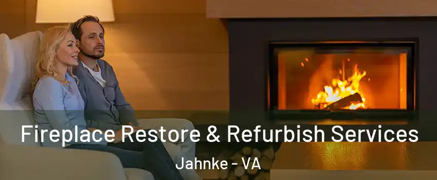 Fireplace Restore & Refurbish Services Jahnke - VA