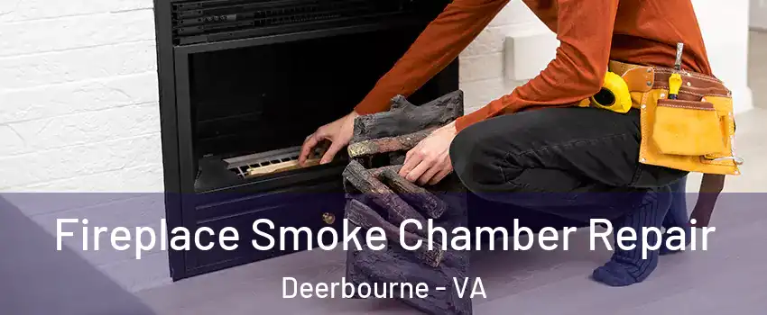 Fireplace Smoke Chamber Repair Deerbourne - VA
