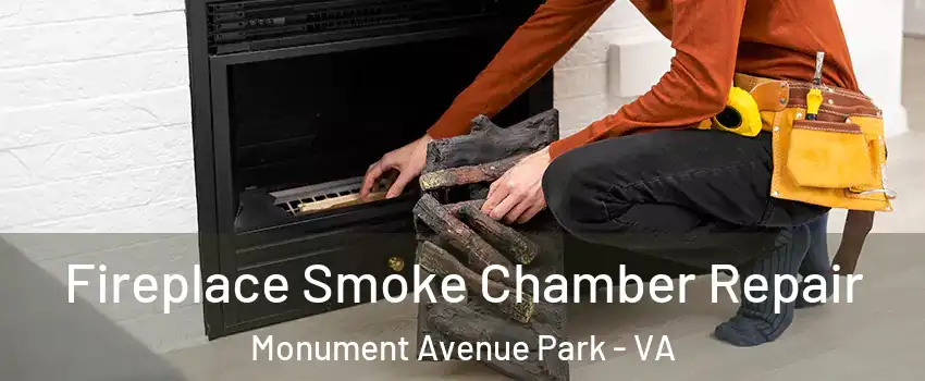 Fireplace Smoke Chamber Repair Monument Avenue Park - VA