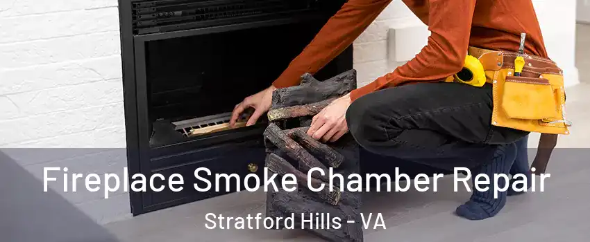 Fireplace Smoke Chamber Repair Stratford Hills - VA
