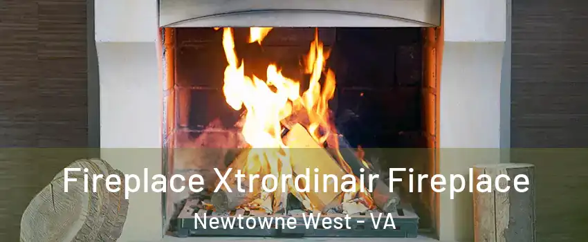 Fireplace Xtrordinair Fireplace Newtowne West - VA