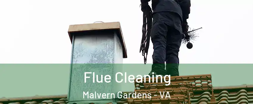 Flue Cleaning Malvern Gardens - VA