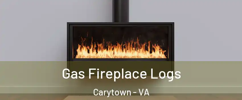 Gas Fireplace Logs Carytown - VA