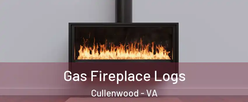 Gas Fireplace Logs Cullenwood - VA