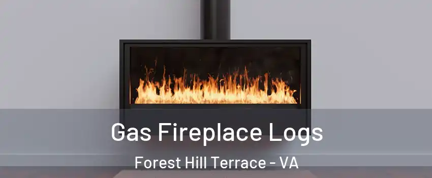 Gas Fireplace Logs Forest Hill Terrace - VA