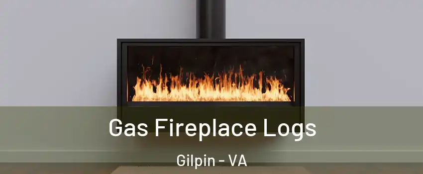 Gas Fireplace Logs Gilpin - VA