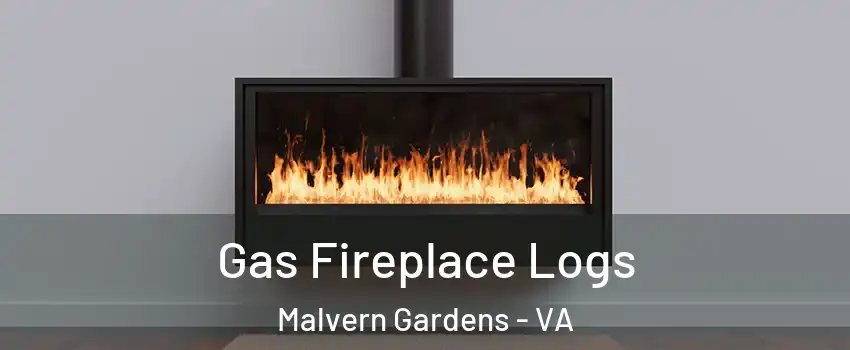 Gas Fireplace Logs Malvern Gardens - VA