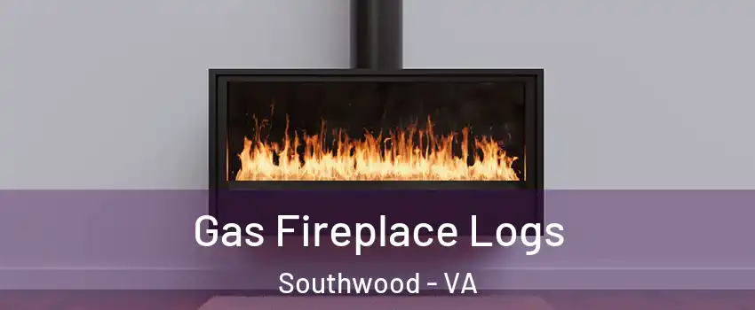 Gas Fireplace Logs Southwood - VA