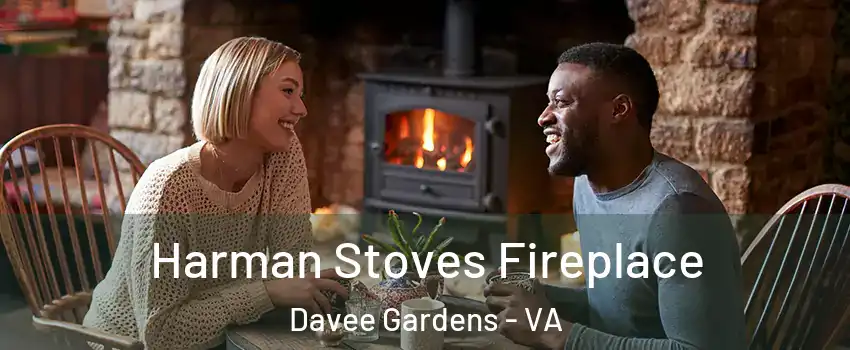 Harman Stoves Fireplace Davee Gardens - VA