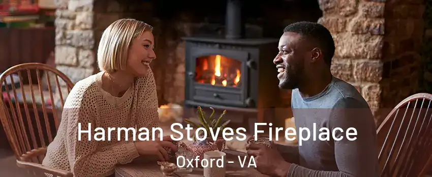 Harman Stoves Fireplace Oxford - VA