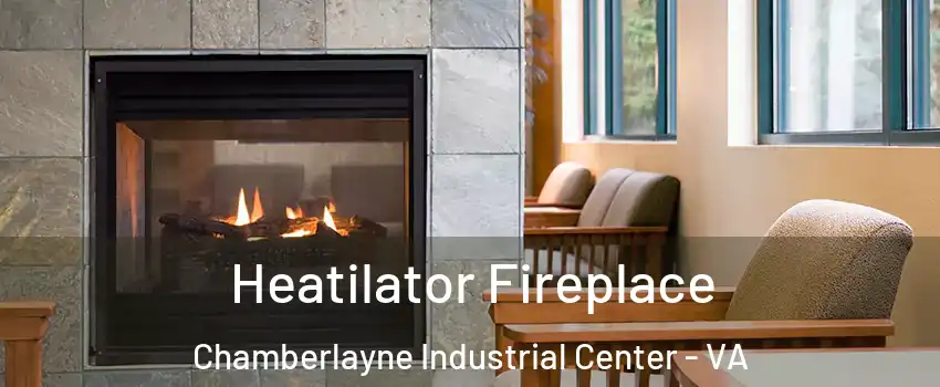 Heatilator Fireplace Chamberlayne Industrial Center - VA