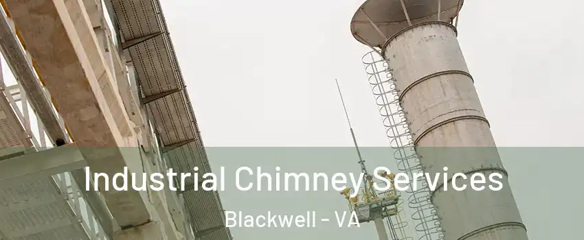 Industrial Chimney Services Blackwell - VA