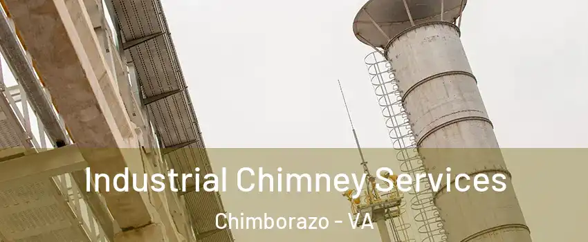 Industrial Chimney Services Chimborazo - VA