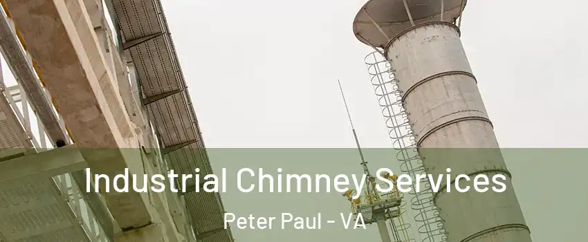 Industrial Chimney Services Peter Paul - VA