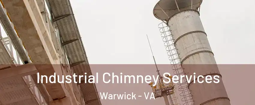 Industrial Chimney Services Warwick - VA