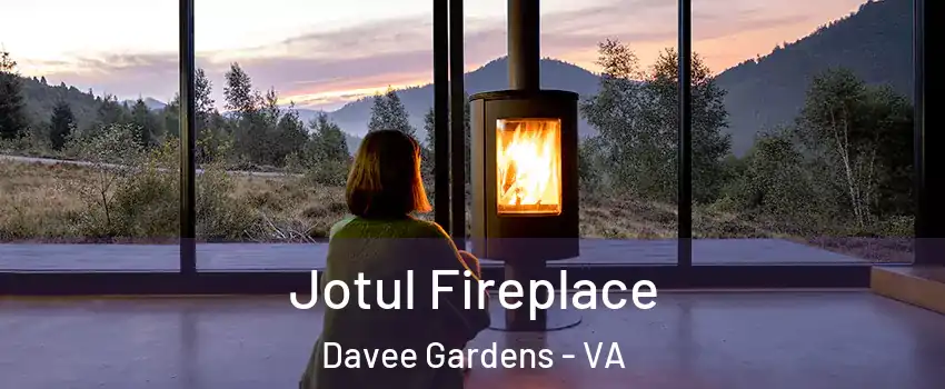 Jotul Fireplace Davee Gardens - VA