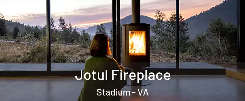 Jotul Fireplace Stadium - VA