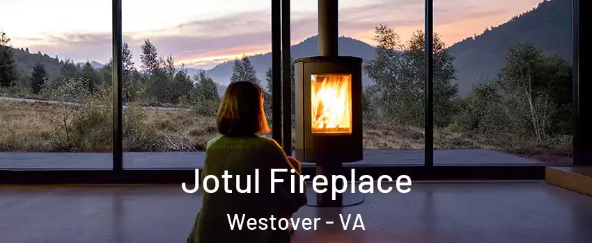 Jotul Fireplace Westover - VA