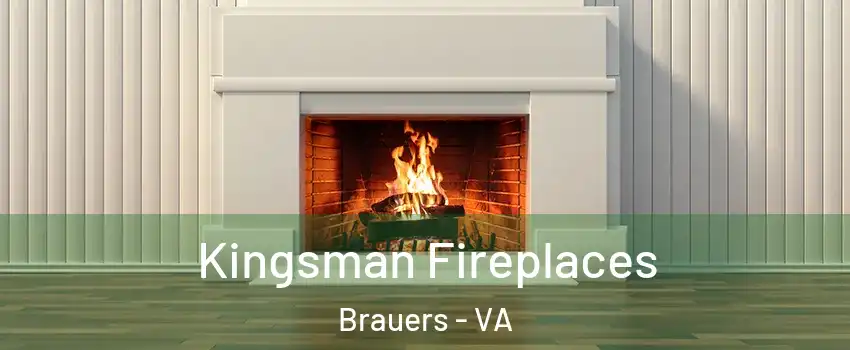 Kingsman Fireplaces Brauers - VA