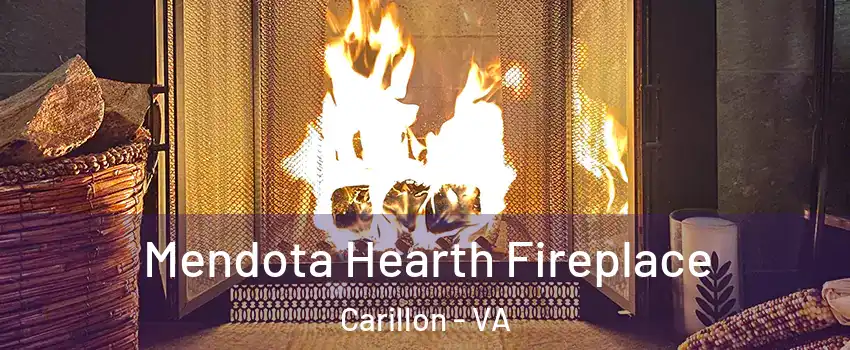 Mendota Hearth Fireplace Carillon - VA
