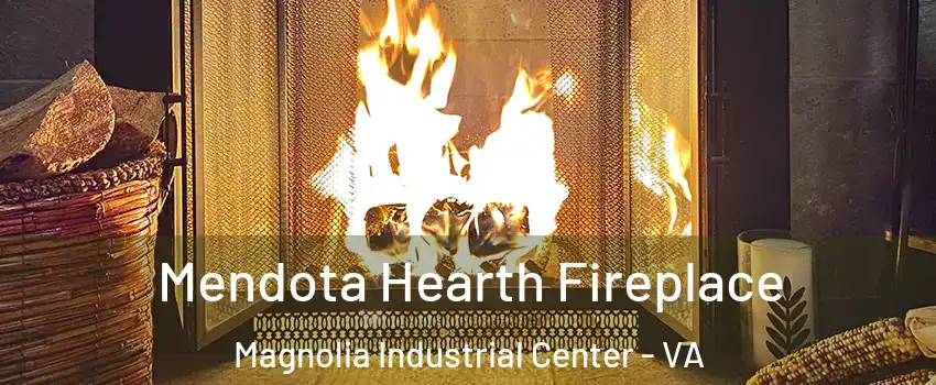 Mendota Hearth Fireplace Magnolia Industrial Center - VA