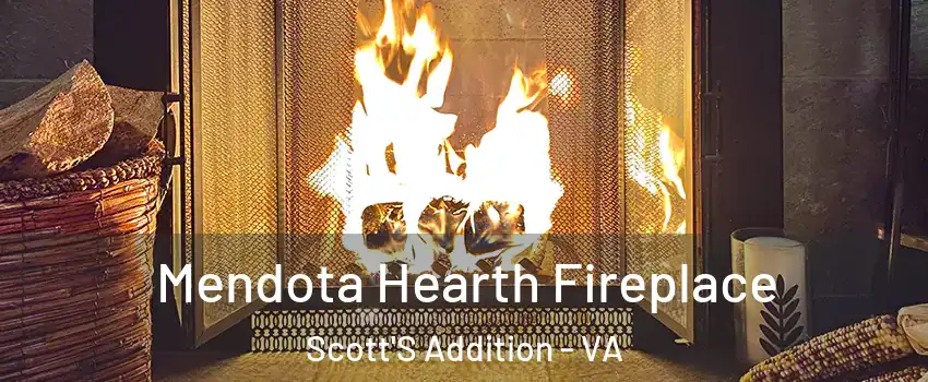 Mendota Hearth Fireplace Scott'S Addition - VA