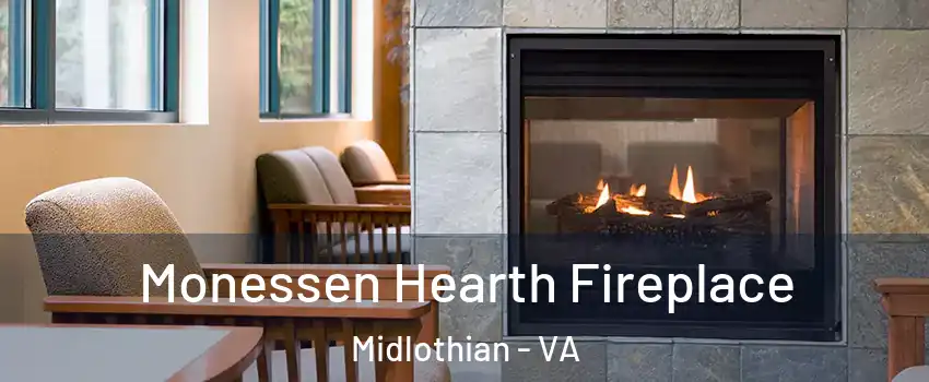Monessen Hearth Fireplace Midlothian - VA