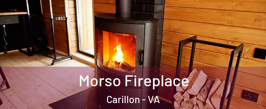 Morso Fireplace Carillon - VA