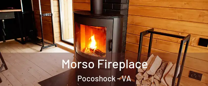 Morso Fireplace Pocoshock - VA
