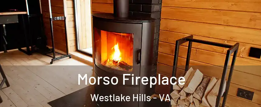 Morso Fireplace Westlake Hills - VA