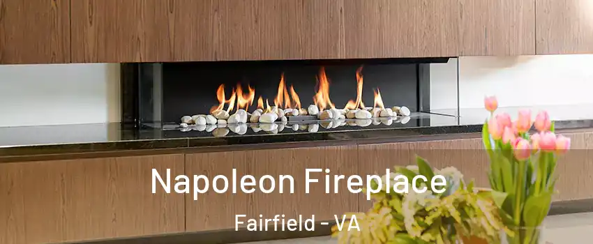 Napoleon Fireplace Fairfield - VA