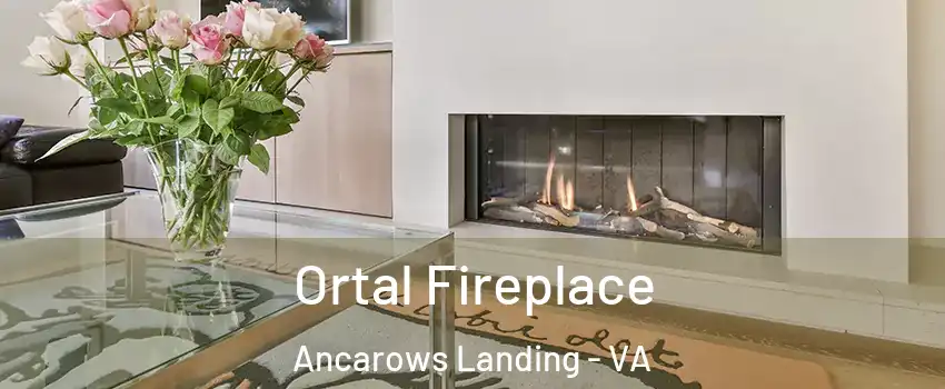 Ortal Fireplace Ancarows Landing - VA