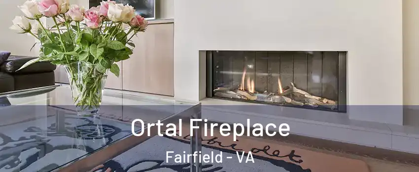 Ortal Fireplace Fairfield - VA