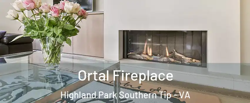 Ortal Fireplace Highland Park Southern Tip - VA