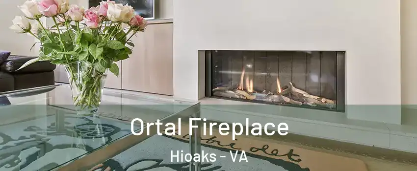 Ortal Fireplace Hioaks - VA