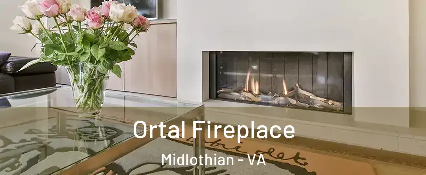 Ortal Fireplace Midlothian - VA