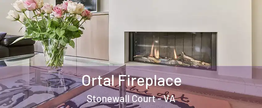Ortal Fireplace Stonewall Court - VA