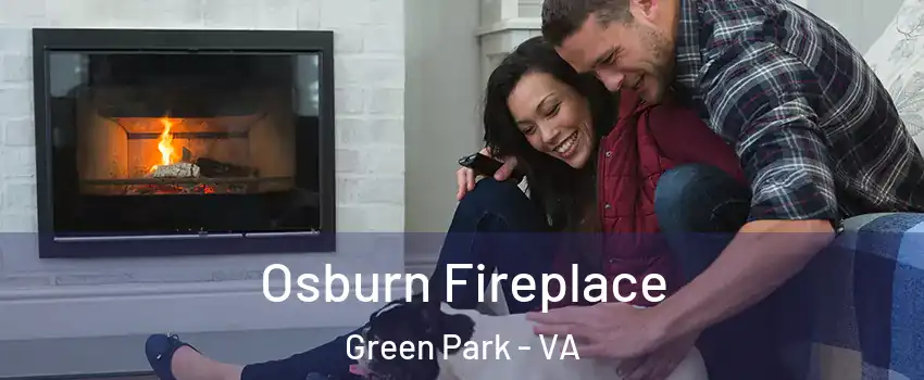 Osburn Fireplace Green Park - VA